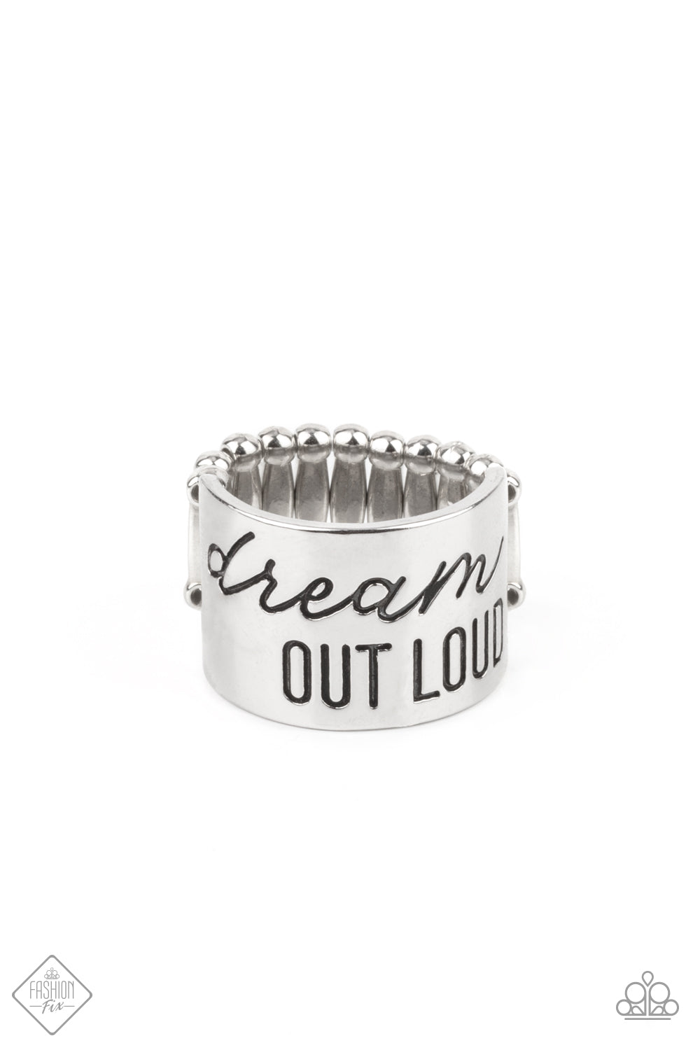 DREAM LOUDER - SILVER INSPIRATIONAL RING